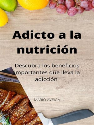 cover image of Adicto a la nutrición